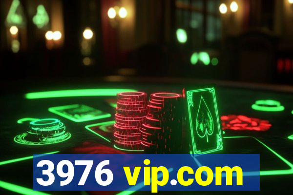 3976 vip.com